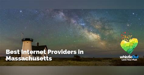 Best Internet Providers In Massachusetts Whistleout