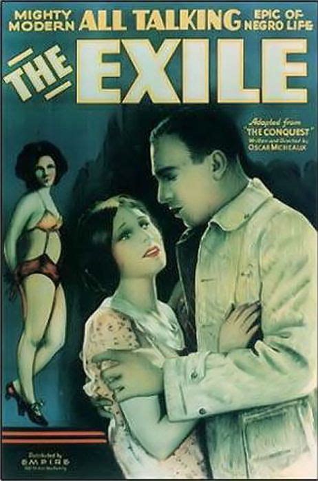 The Exile Is A 1931 American Film By Oscar Micheaux A Dramaromance Of The Race Film Genre It