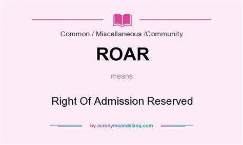 Roar Right Of Admission Reserved In Common Miscellaneous