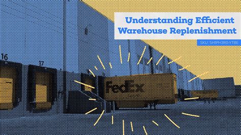 Understanding Efficient Warehouse Replenishment Youtube