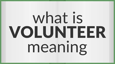 Volunteer Meaning Of Volunteer Youtube