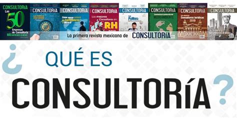 Revista Consultoria ¿qué Es Consultoría Revista Consultoria