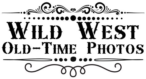 Shop Wild West Old Time Photos