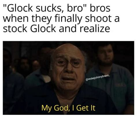 Gun Meme Of The Day Glock Perfection Edition American Protector