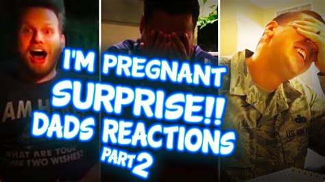 Im Pregnant Best Pregnancy Reveal Compilation With Dads Reactions