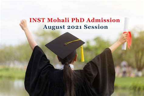 Inst Mohali Phd Admission 2021 August Session Application Invited