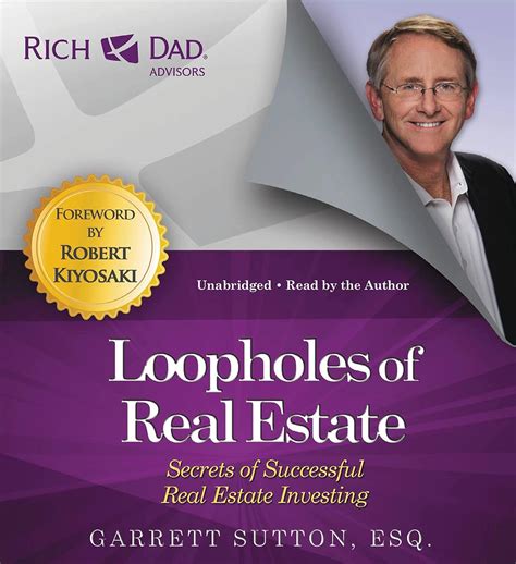 Rich Dad Advisors: Loopholes of Real Estate: Secrets of Successful Real