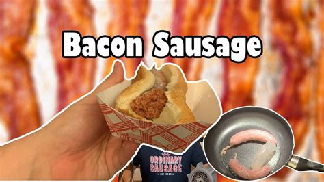 Bacon Sausage Youtube