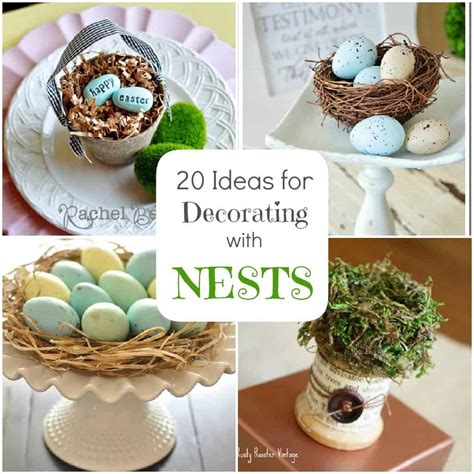 I love to find a nest. Spring Decorating-- 20 Ideas for Bird Nest Decor