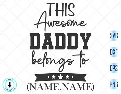 This Awesome Daddy Belongs To Svg Fathers Day Svg Dad Etsy