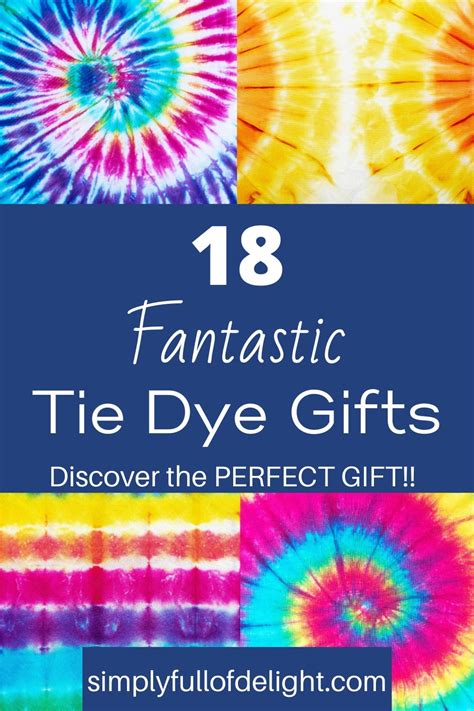 The Best Tie Dye Gifts In 2020 Simply Full Of Delight
