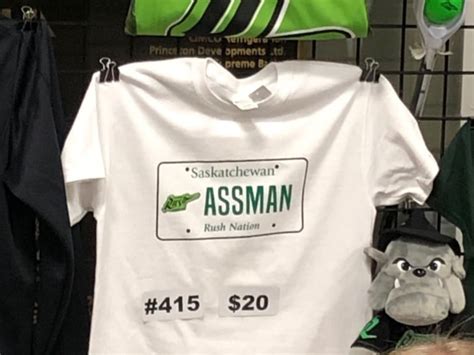 Rejected As A Licence Plate But Sask Rush Fans Can Put Assman On Their Chests With New T