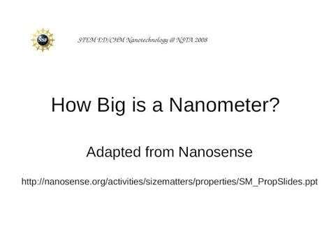 Ppt How Big Is A Nanometer Adapted From Nanosense Stem Edchm