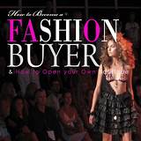 How To Become A Fashion Retail Buyer