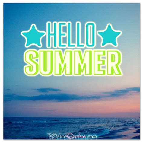 Happy Summer Messages And Summer Quotes Summer Vacation Quotes