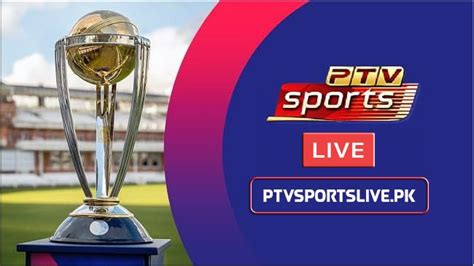 Ptv Sports Live Sporting Live Cricket Match Cricket Streaming