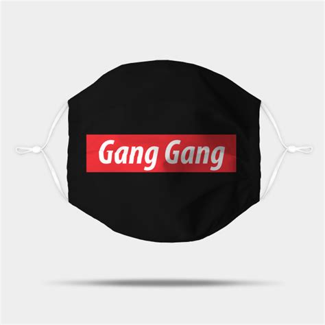 Gang Gang Slang White Text On Red Background Gang Gang Mask