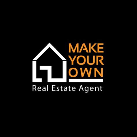 Logo For Make Your Own Real Estate Agent Logo Design Contest