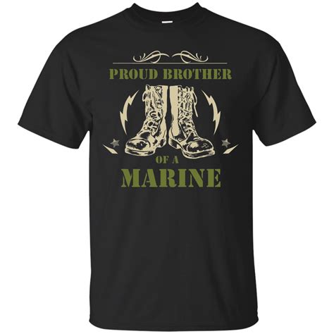 Proud Brother Of A Marine Soldier T T Shirt Soldiers T Shirts