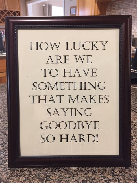 Pin By Elaine Deslatte On Farewell Parties Farewell Parties Sayings