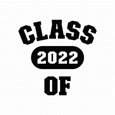 Class Of 2022 Svg Png Eps Pdf Files Graduation 2022 Svg Etsy