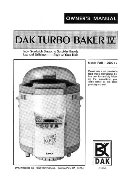 The machine for a maximum of 15. DAK FAB-2000 IV Bread Maker Owner's manual PDF View/Download