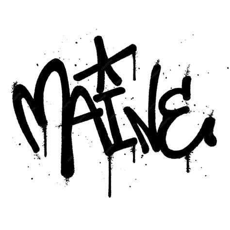 Premium Vector Graffiti Spray Paint Word Maine Isolated Vector