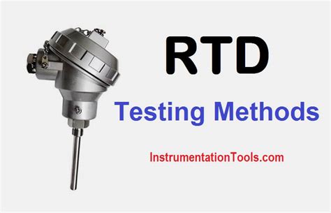 RTD Testing Methods In Calibration Laboratory
