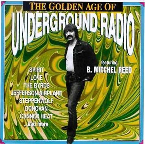 The Golden Age Of Underground Radio Volume 2 B Mitchel Reed Cd 1997