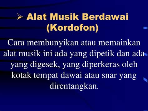 Contoh alat musik tradisional indonesia alat musik tradisional petik. Contoh Alat Musik Kordofon - Aneka Contoh