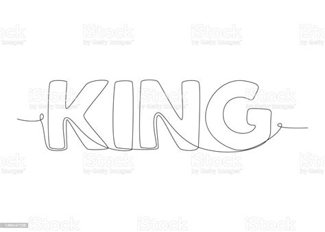 One Continuous Line Of King Word Thin Line Illustration Vector Concept