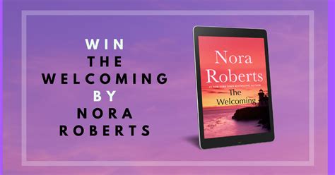 Win The Welcoming By Nora Roberts Lena Bourne Romance And Mystery Author