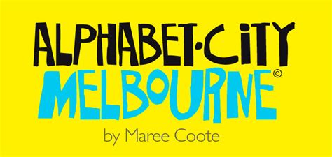 Alphabet City By Maree Coote Media And Reviews