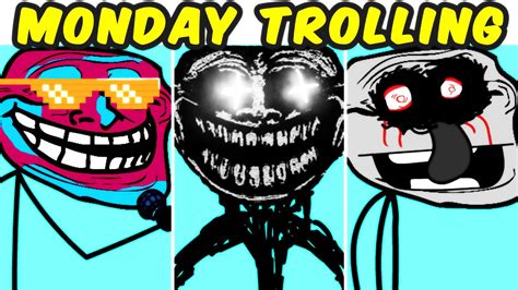 Fnf Vs Trollge Vs Monday Trolling V1 Vs Trollface Fnf Modcreepypasta
