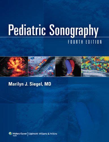 Pediatric Sonography Sonography Pediatrics Pediatric Surgery