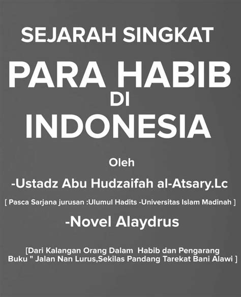 Sejarah Singkat Para Habaib Di Indonesia