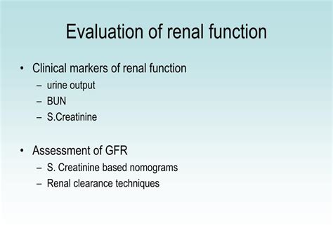 Ppt Evaluation And Interpretation Of Renal Function Powerpoint