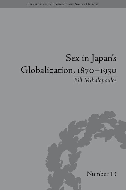Sex In Japans Globalization 18701930