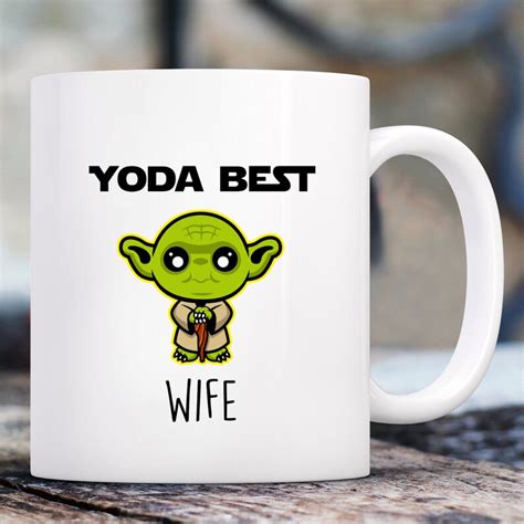 Coffee Mug Yoda Best Wife Mug Yoda Mug Funny Yoda T Etsy