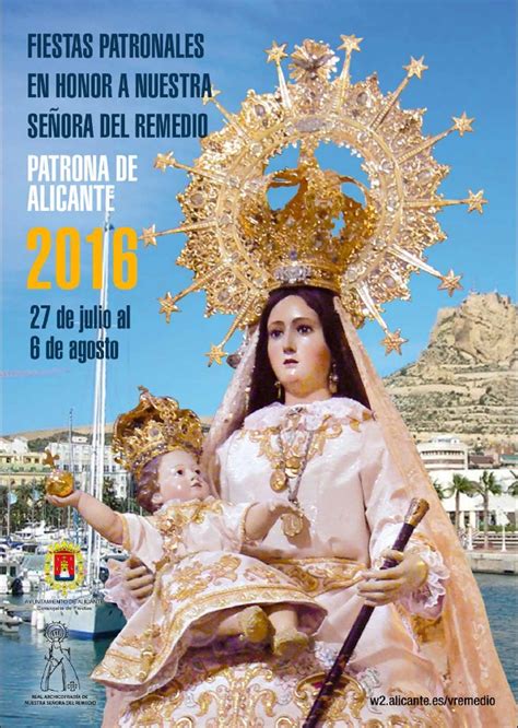 Fiestas Patronales 2016 En Honor A Nuestra Señora Del Remedio Patrona