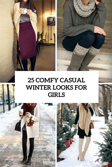 25 Comfy Casual Winter Looks For Girls Styleoholic