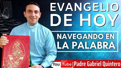 Evangelio De Hoy Jueves 11 De Noviembre De 2021 Lecturas Y MeditaciÓn 📖 Navegando En La