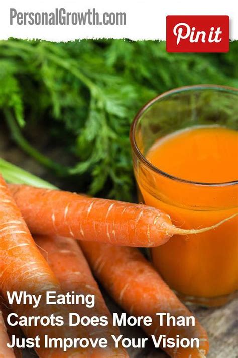 Why Eating Carrots Does More Than Just Improve Your Vision Naturalcuresandremedies In 2020