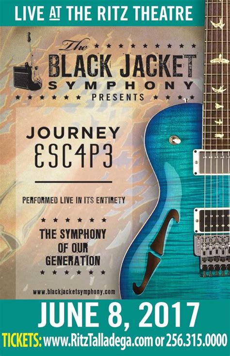 Black Jacket Symphony Presents Journey ESC P Historic Talladega Ritz Theatre