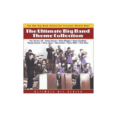 ultimate big band theme collection ultimate big band theme collection music