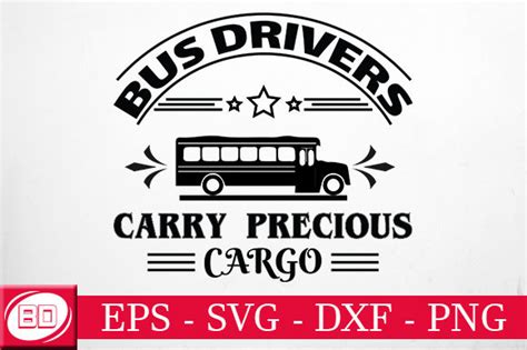Bus Drivers Carry Precious Cargo Graphic By Best Designs · Creative Fabrica