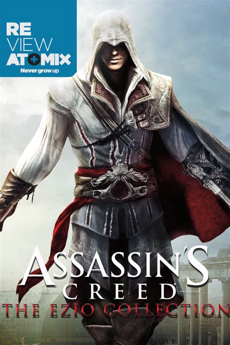 Assassin S Creed The Ezio Collection Atomix