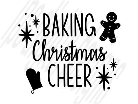 Baking Christmas Cheer Svg File Cricut Cutting Silhouette Etsy