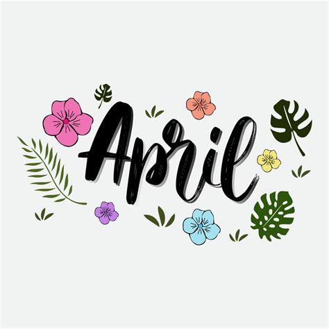 Hola Abril Vector Del Mes De Abril Con Flores Y Hojas Decoración