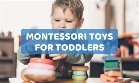 A Big List Of The Best Montessori Toys For Toddlers 1 3 Years Old